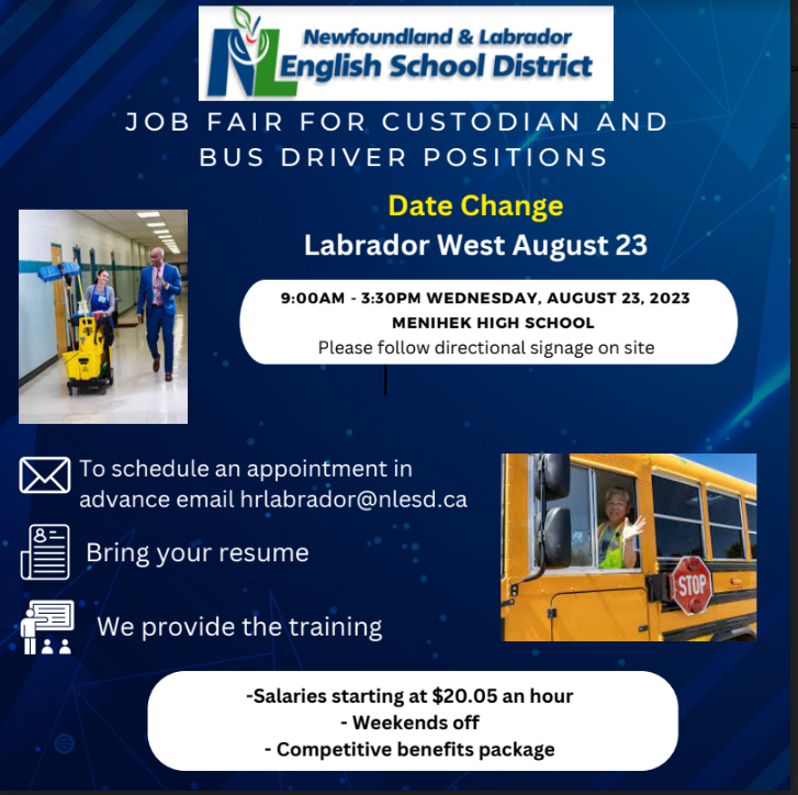 UPDATE: The NLESD job fair in LABRADOR WEST at MENIHEK HIGH SCHOOL for bus drivers and school custodians will be taking place on Aug 23. Get a head start before the fair: Create a profile, upload your resume. and arrange a general interview ahead of time. bit.ly/47grvfo