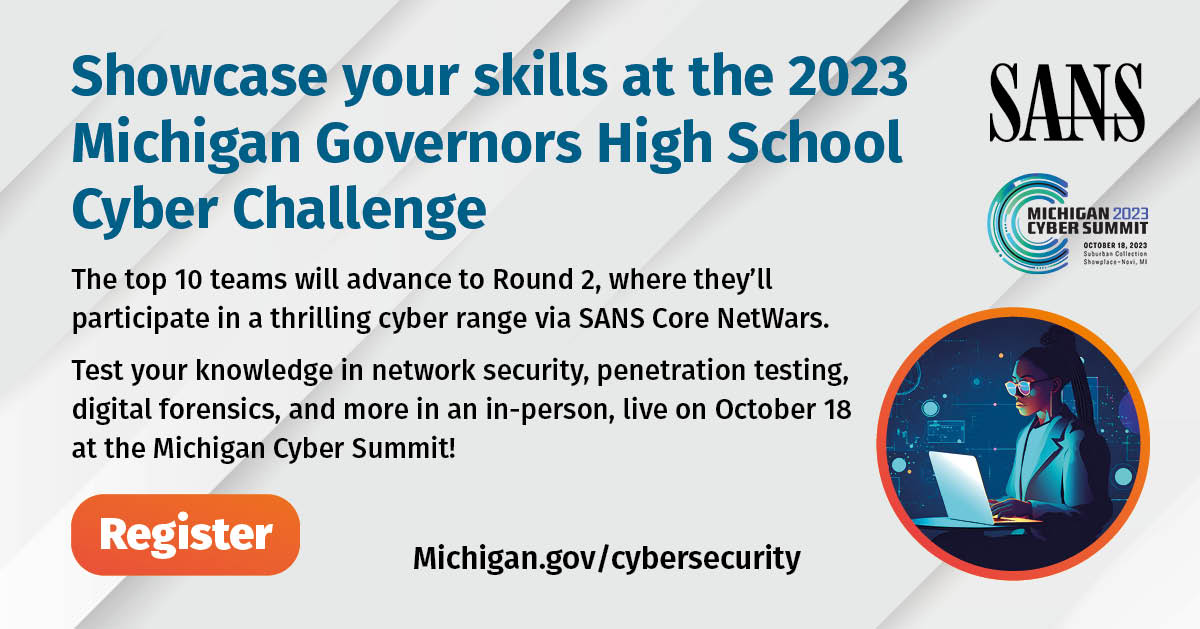 SANSInstitute's tweet image. 🔥 Round 2 of the #GHSCC takes place at the 2023 Michigan Cyber Summit. Bring your A-game and your own device! #CyberStart ghscc-michigan.cyberstart.com