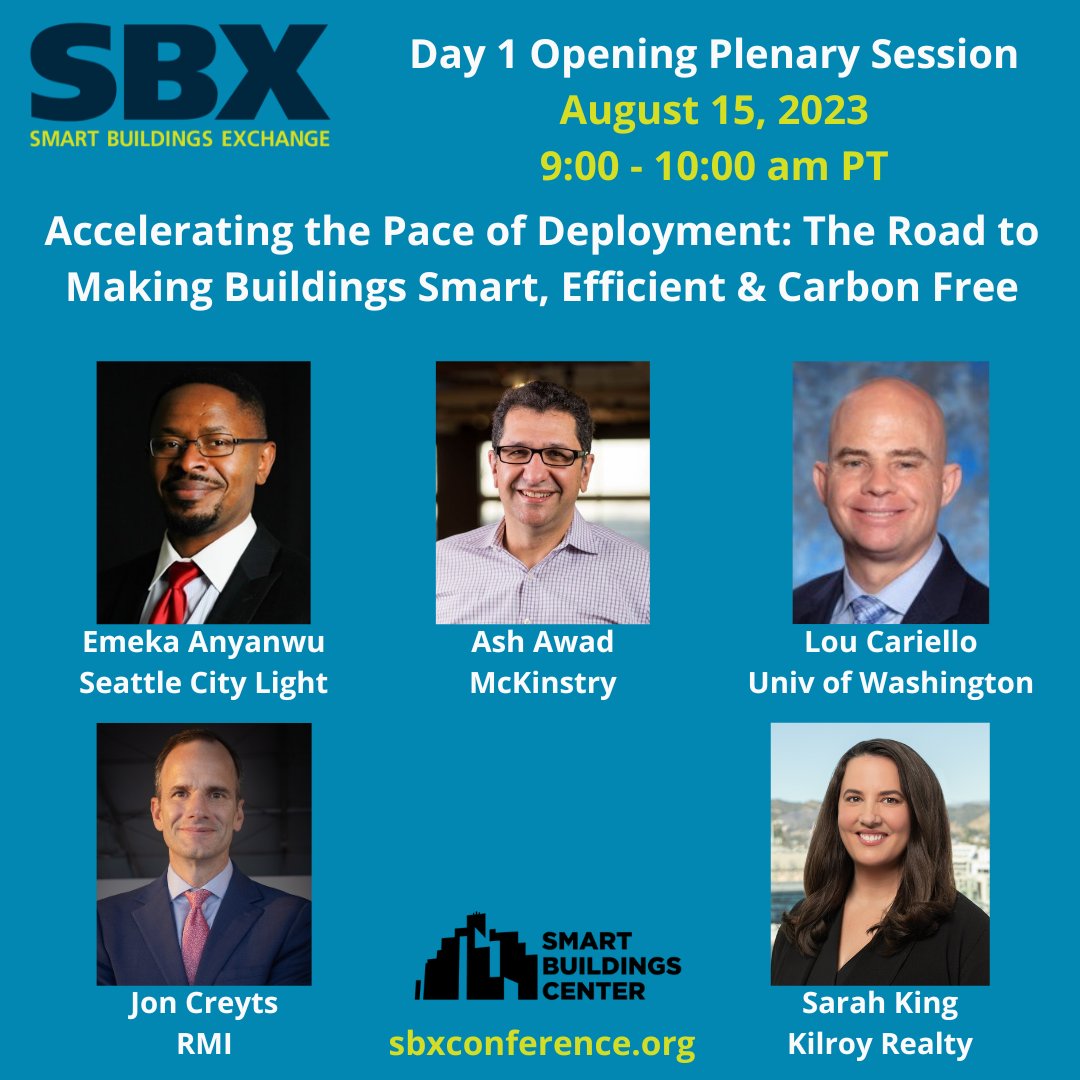 SBC_PacTower's tweet photo. Day 1 of #SmartBuildingsExchange (SBX) begins today at 9 am PST with an Opening Plenary on Accelerating the Pace of Deployment: The Road to Making Buildings Smart, Efficient &amp; Carbon Free. Register at https://t.co/XsLEdzggTx to join us! https://t.co/xv4WsKyl0m