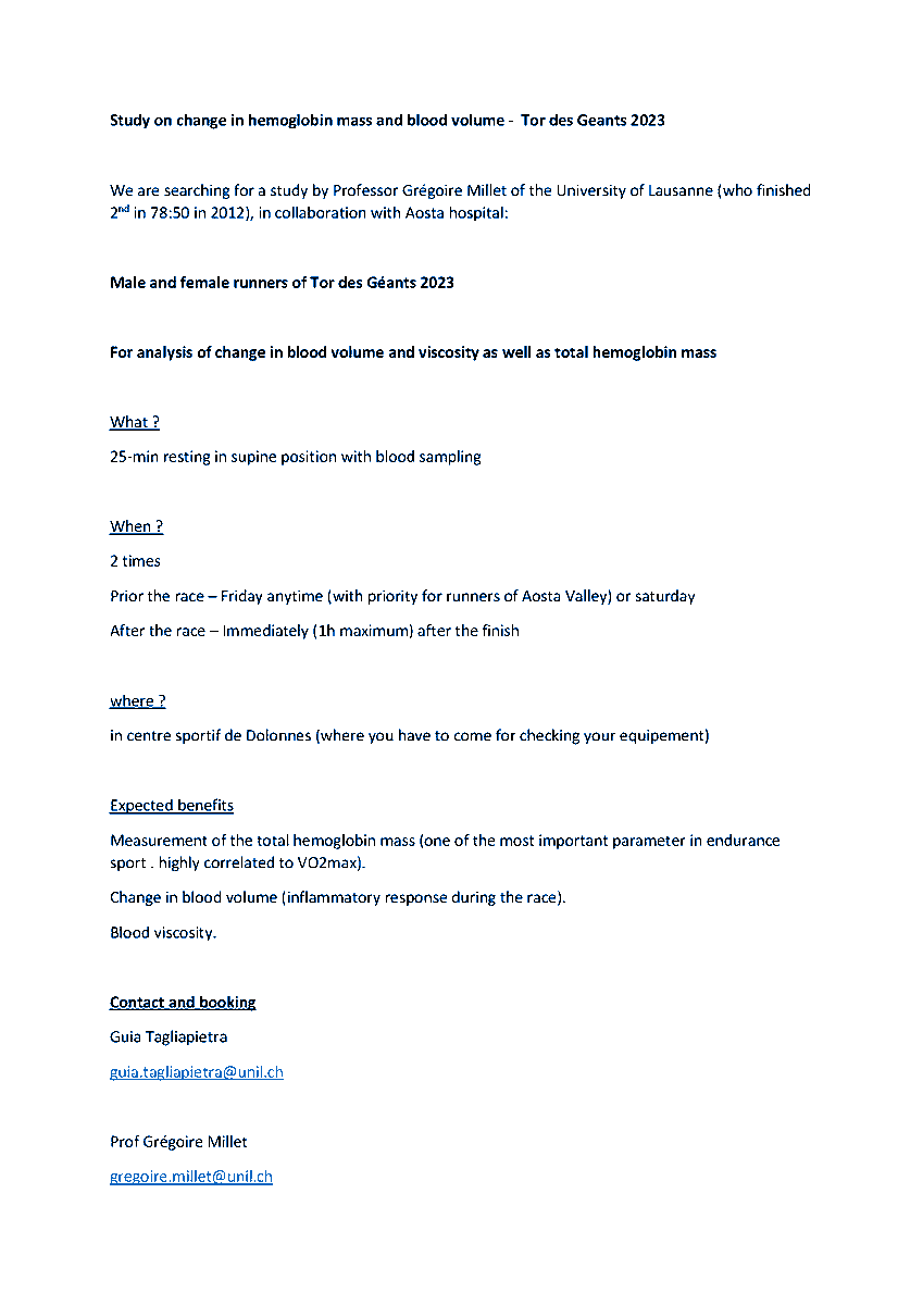 We are looking for male and female runners for measuring changes in blood content in the next <a href="/TDG_trail/">Tor des Géants</a> 2023

contact email:
gregoire.millet@unil.ch
guia.tagliapietra@unil.ch