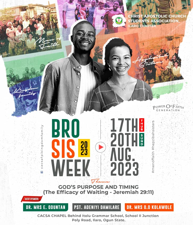 Christ  Apostolic Church Students' Association Ilaro Chapter 
2023 BROSIS Week
#brosis23
#kingdomfamily
#cacsafpi

#trending #dunsin