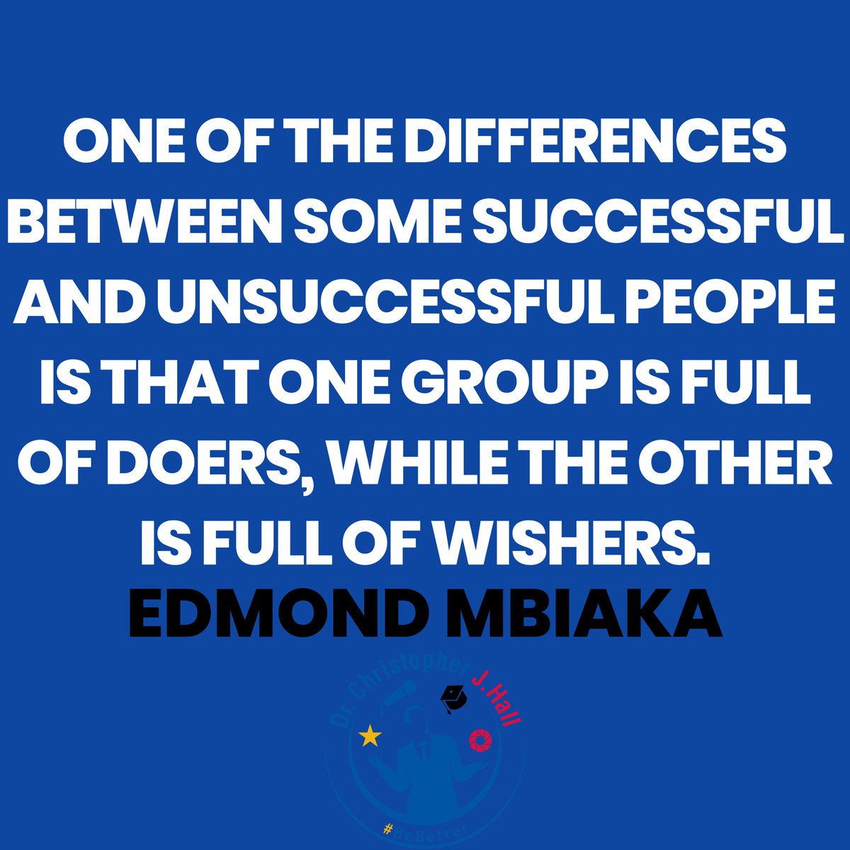 ChrisJHallSC's tweet image. One of the differences between some successful and unsuccessful people is that one group is full of doers, while the other is full of wishers. Edmond Mbiaka
.
#successful #success #doers #wishers #inspiration #motivation #lifelesson #fit #noexcuses #BeBetter