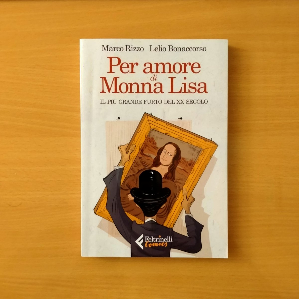 "Per amore di Monna Lisa. Il più grande furto del XX secolo" 
testi di <a href="/Marco_Rizzo/">Marco Rizzo</a> ✍️
disegni di <a href="/LelioBonaccorso/">Lelio Bonaccorso</a> 🎨
<a href="/feltrinellied/">Feltrinelli Editore</a> 

Un furto incredibile, una storia vera da scoprire e "tramandare". Anche a #Ferragosto 👏