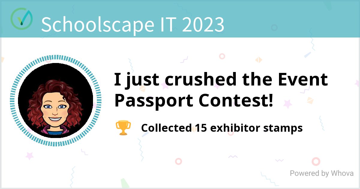 I just conquered the Event Passport Contest at Schoolscape IT 2023! #SchoolscapeEvent #SchoolscapeIT #SchoolscapeIT2023 #SSIT2023 - via #Whova event app
