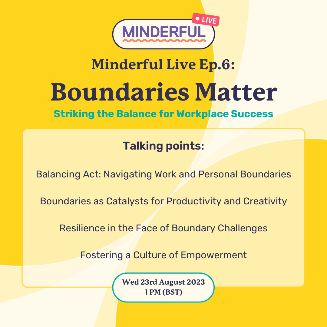 Boundaries matter, don't you agree? 🚧

Join us for our live webinar on Boundaries Matter next week Wednesday 23rd August at 1pm (BST) 

Link to register: bit.ly/45vX4jZ