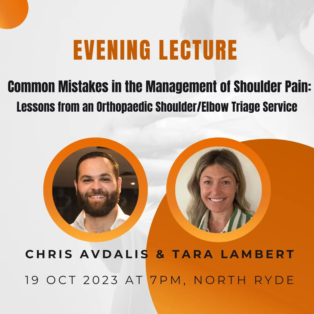 ChrisAvdalis's tweet photo. I'll be talking about common mistakes in the management of shoulder conditions along with Tara Lambert for the NSW Musculoskeletal Group and the NSW Orthopaedic Group of @apaphysio on 19 October at 7pm at North Ryde. Come along &amp; register here: https://t.co/FOJ51KQhZJ https://t.co/JOFbA9YJCa