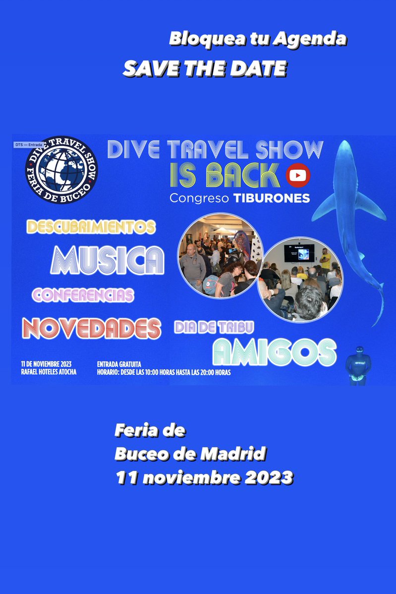 Buceadores_'s tweet image. FERIA DE BUCEO 
DE MADRID
SAVE THE DATE
BLOQUEA LA FECHA EN TU AGENDA
Te esperamos!
Entrada FREE