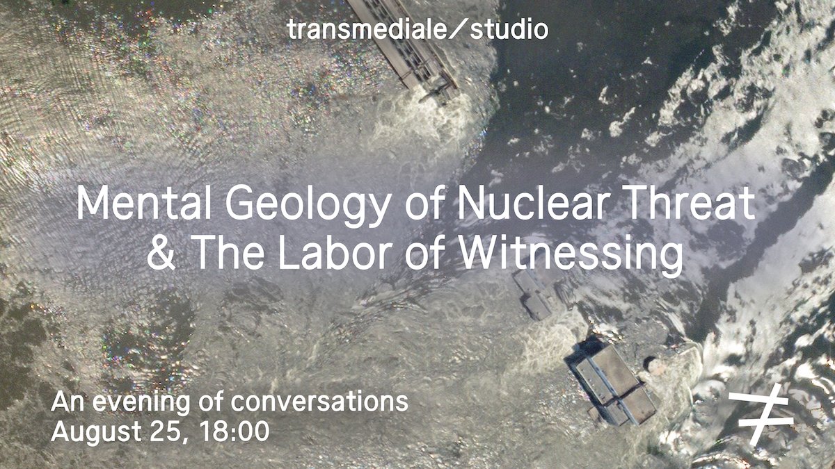 studio event coming up Aug 25, 6pm Join us for an evening of conversation organised by our resident @meduzalove With @svitlanax , Elena Vogman, Olexii Kuchanskyi+Johannes Bruder on the subject of images within the context of climate change and war ► bit.ly/LaborofWitness…