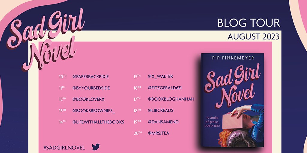 It's my stop on the blog tour for #SadGirlNovel by Pip Finkemeyer.

Read my review: rebeccareads.co.uk/2023/08/sad-gi…

@HodderFiction