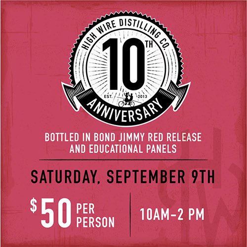 HighWireCHS's tweet photo. We’re thrilled to announce the release of our very first Single Farm, Bottled In Bond Jimmy Red Bourbon Whiskey on September 9th at a very special release event! Tix on sale at 10am today. For details: https://t.co/fwEoewAcHr https://t.co/yqC9cqCSpP