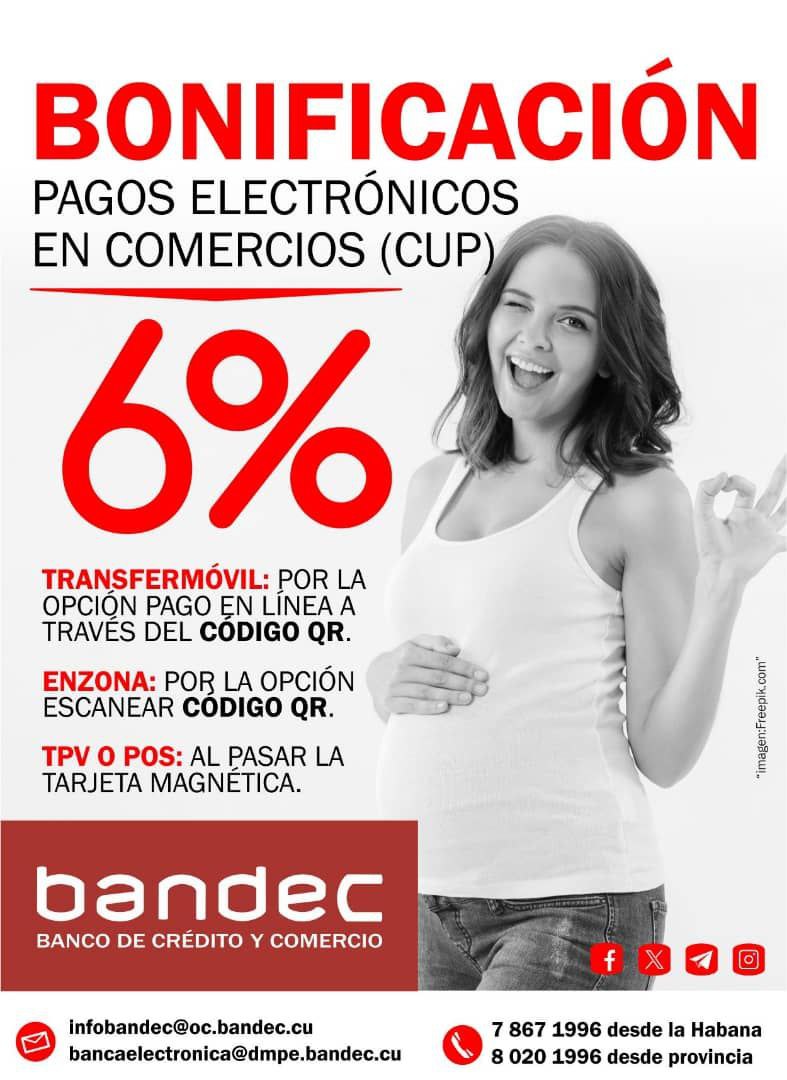 BancoCentralCub's tweet photo. 📢 A partir de hoy y hasta el 30 de este mes, los bancos comerciales incrementan su bonificación a un 6️⃣% por #PagosElectronicos para personas naturales.
#Bancarizacion
👉 https://t.co/B1hNNIhx13
@JoaquinAlo89130
@aquinbeta
@RosaCantillo8
@GestCom14
@QueipoRuiz
@Balicia81558512 https://t.co/0uHbeHygjQ