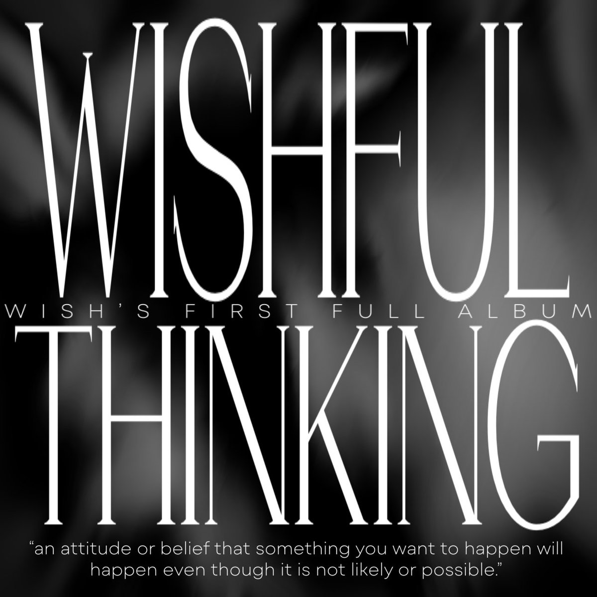 LotusEnt_'s tweet photo. [ WISH ] 

> 1st Full Album “WISHFUL THINKING”

Coming soon.. https://t.co/gxQqRorjUH