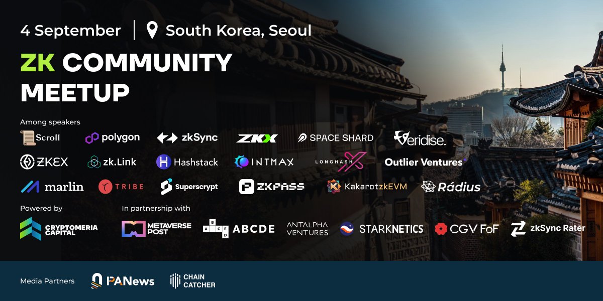 September 4th, you have a chance to encounter the brightest minds of ZK industry – builders, hackers, and experts will come together at the Community Meetup Seoul. Engage with a network of specialists and join the discussions about VC and ZK! Register at lu.ma/zk_seoul