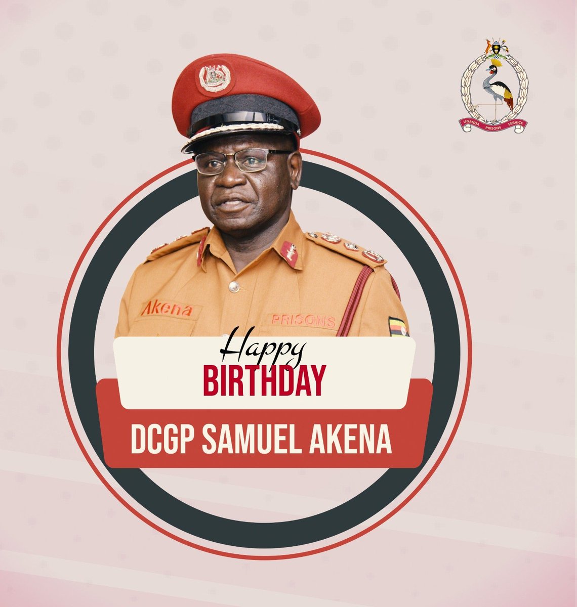 🎉 Wishing a fantastic birthday to Deputy Commissioner General of Prisons, Samuel Akena! 🎂 

Your dedication and leadership inspire us all. 

Have a wonderful day sir!
