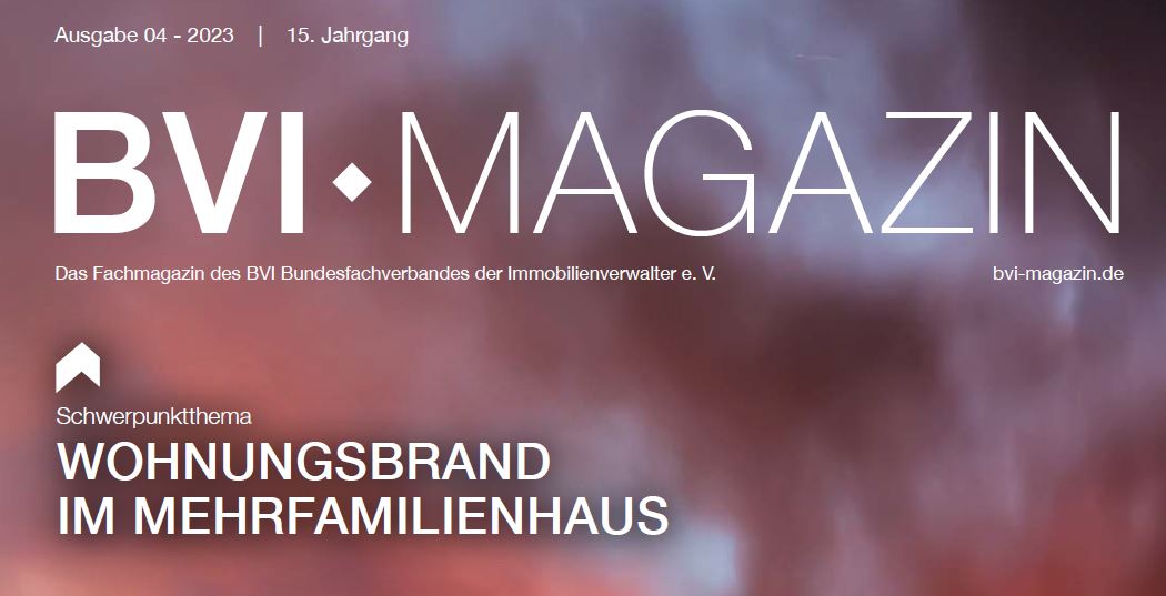 BVI_verwalter's tweet photo. Feuerrot: Die neue Ausgabe des #BVI-Magazins ist da! 🤩 Unser Schwerpunkt: #Wohnungsbrand 🔥 im #Mehrfamilienhaus – was Sie als #Verwalter tun können. Dazu zahlreiche weitere Praxistipps und Fachwissen für Ihre #WEG- und #Mietverwaltung 👉https://t.co/BL3AqT583s #sovielmehrwert https://t.co/fgV0zF5CUy
