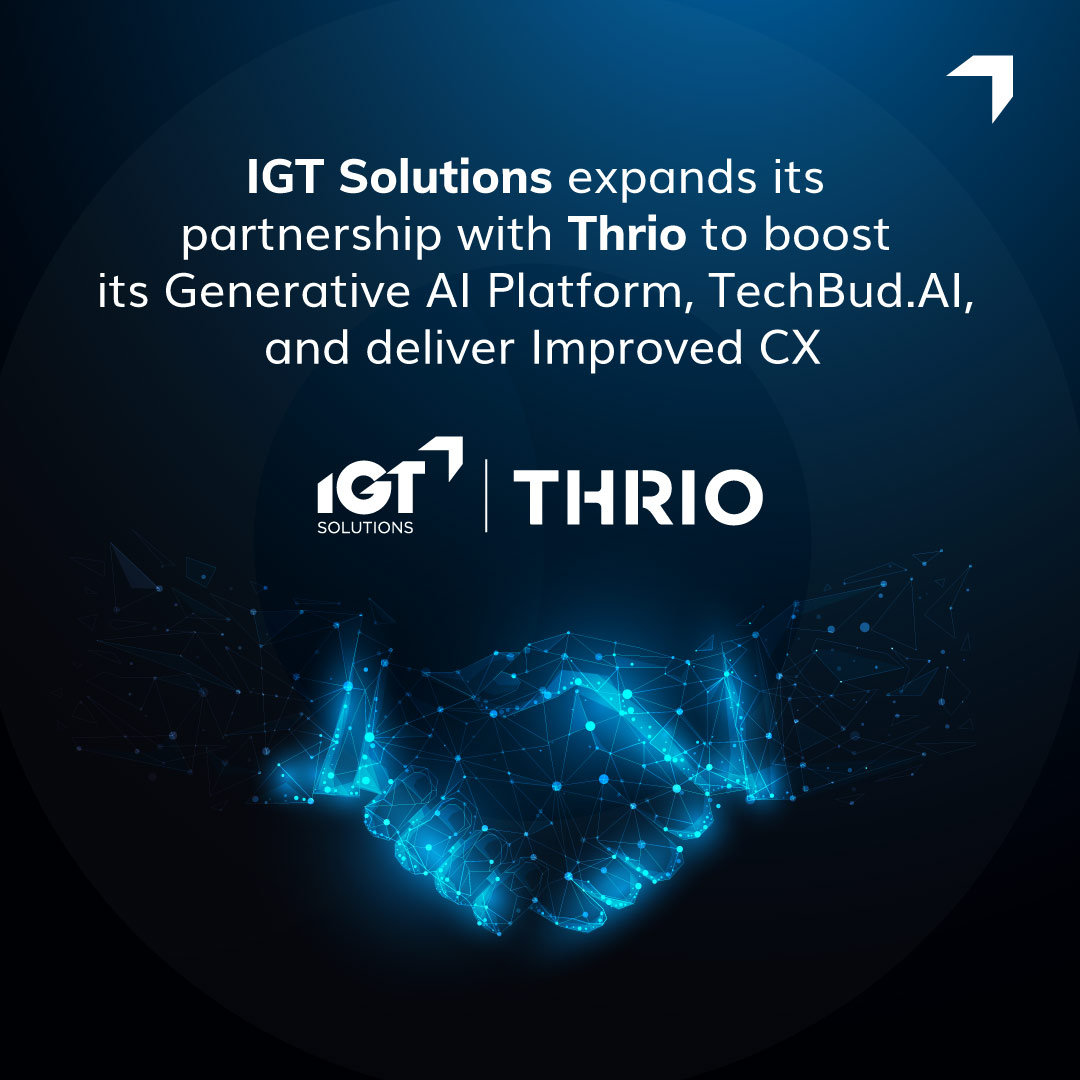 Go_Atain's tweet photo. We are excited to expand our #partnership with Thrio to bolster IGT Solutions' enterprise-wide #GenerativeAI platform, https://t.co/MGg2TONKHz, with Thrio's flexible &amp; scalable AI-powered CCaaS technology. Follow the link to know more: https://t.co/eSZhS2Zwlf

#CustomerExperience https://t.co/cCxVy9Gu40