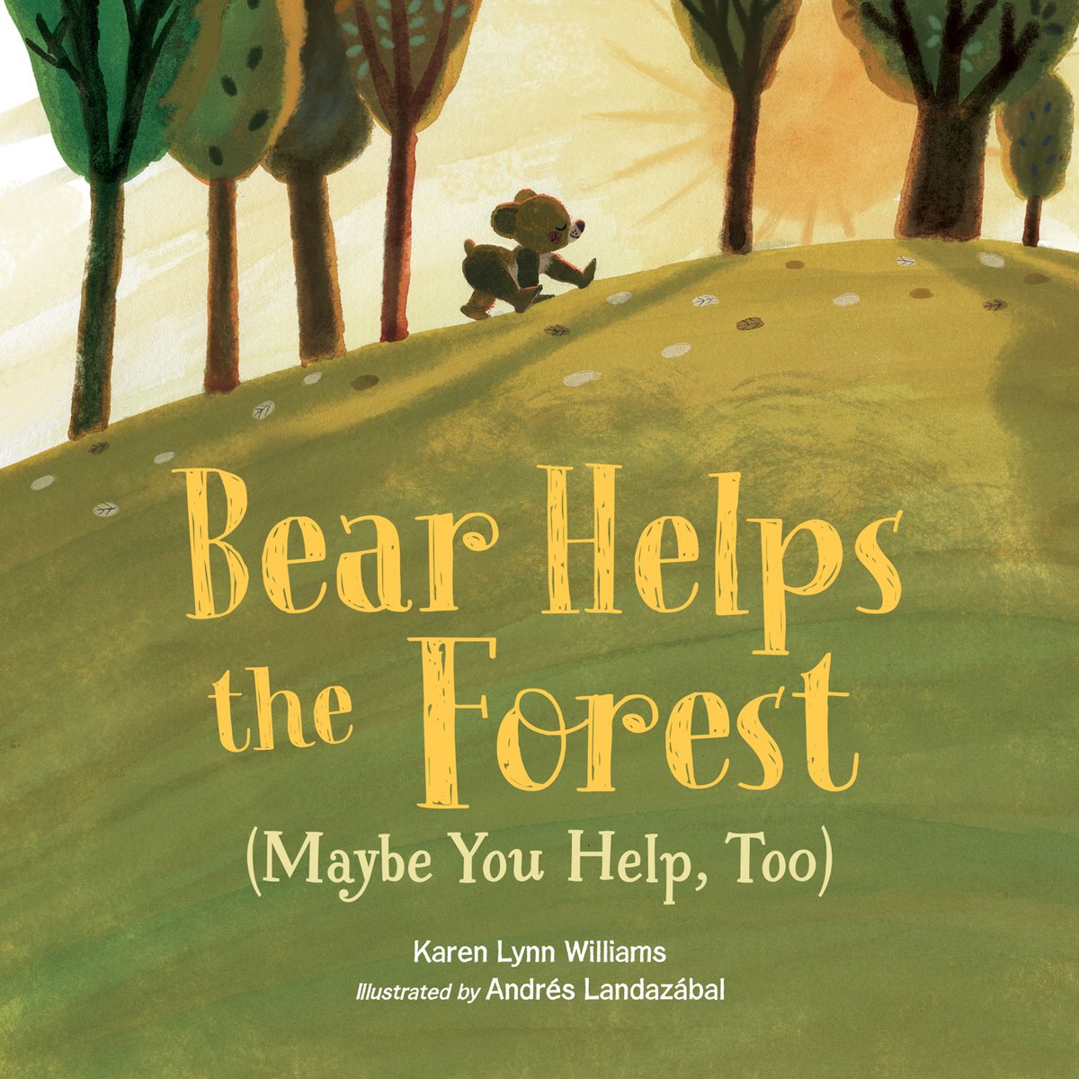 Happy book birthday to BEAR HELPS THE FOREST (MAYBE YOU HELP, TOO) by @karenlynnwilli1 and illustrated by Andrés Landazábal from @charlesbridge. It's the perfect fall book for every kid wondering why it takes so long for the leaves to show up each year for jumping!