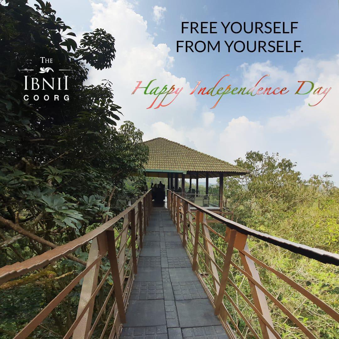 Free yourself from your own fears, inhibitions, and limitations this Independence Day! 

#TheIBNIICoorg #IBNII #IbniiCoorg #IbniiResort #Coorg #BeSustainable #ResponsibleTravel #NatureLuxury #IBNIIWellnessResort #IBNIISpaResort #IBNIIEcoResort #indiaindependenceday
