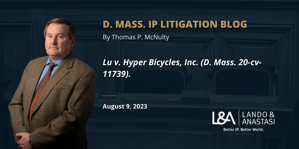 LandoAnastasi's tweet image. NEW BLOG POST from Tom McNulty: Lu v. Hyper Bicycles, Inc. (D. Mass. 20-cv-11739). 🔗 bit.ly/3s9s0bo

#dmass #iplitigation #designpatents #IPLaw