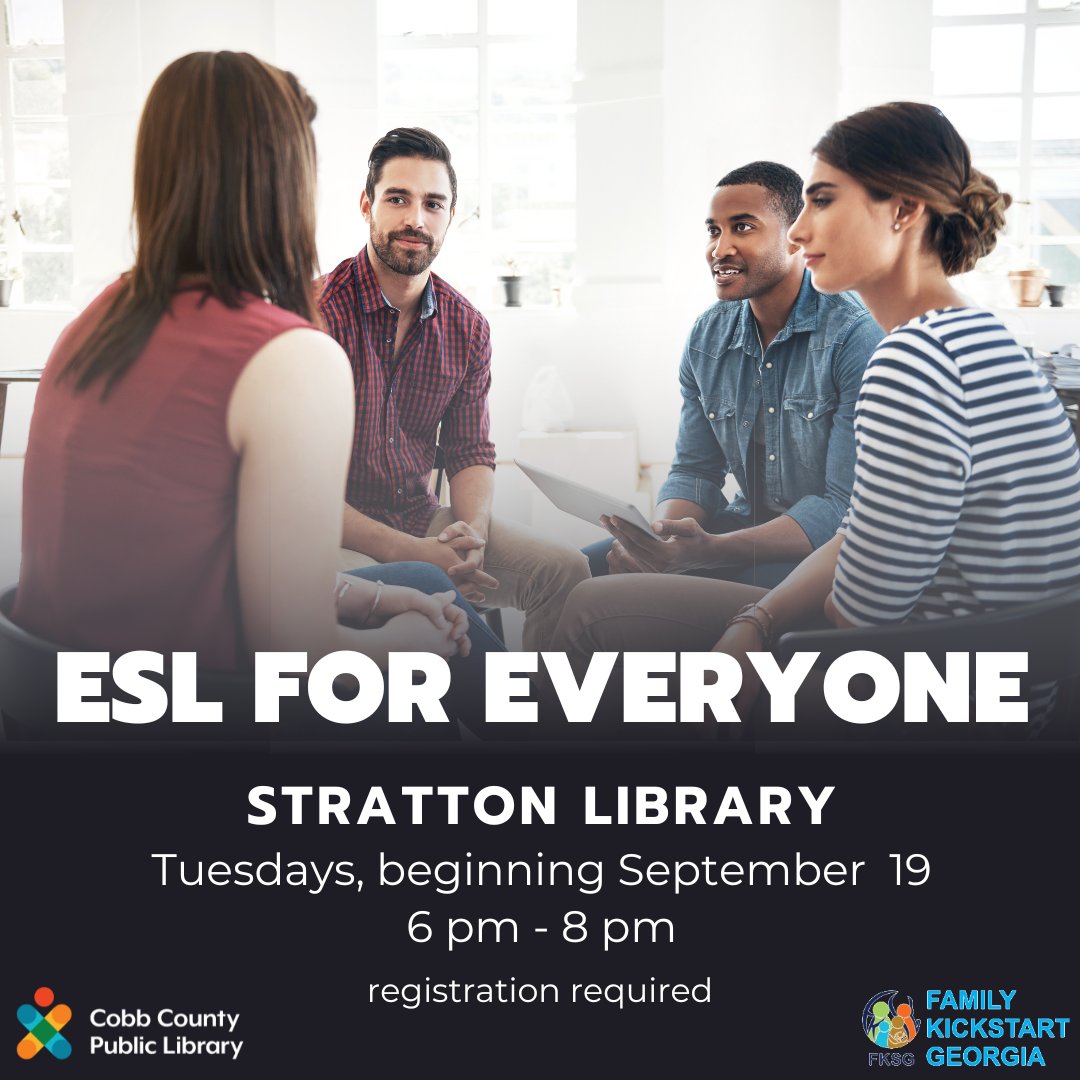 cobblibrary's tweet photo. ESL for all skill levels with Family Kickstart Georgia begins September 19 at Stratton Library. Register at https://t.co/9lRZeD8TUL

#StrattonLibrary | Tuesdays beginning September 19 | 6 pm - 8 pm

#ESL #ESLClasses #CobbLibrary https://t.co/TqQyiFOQ5F
