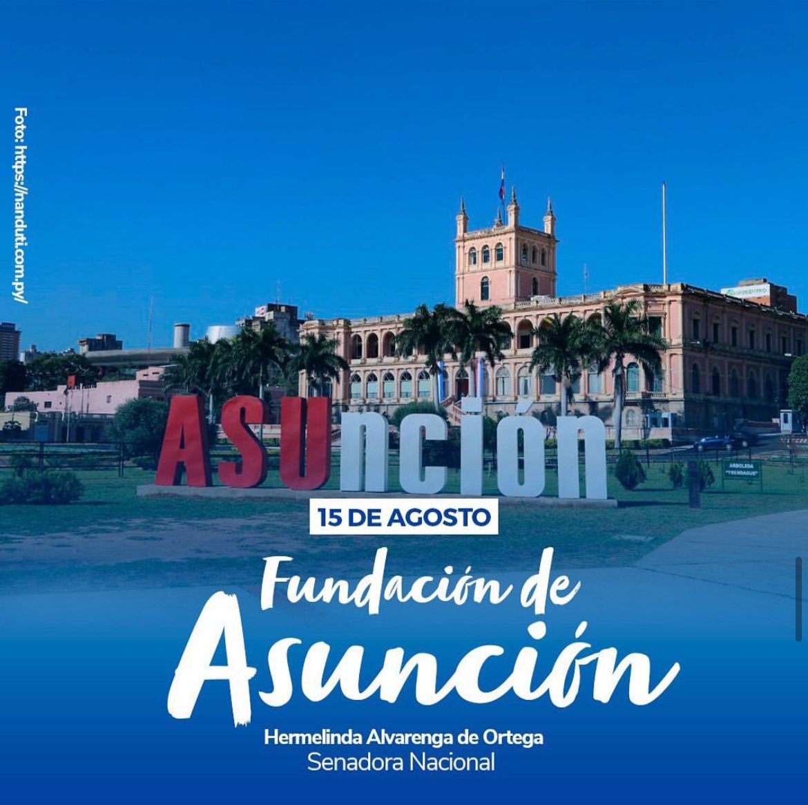Nuestra querida ciudad de Asunción, Madre de Ciudades, hoy cumple 486 años! ¡Feliz Aniversario Madre de Ciudades! 🇵🇾