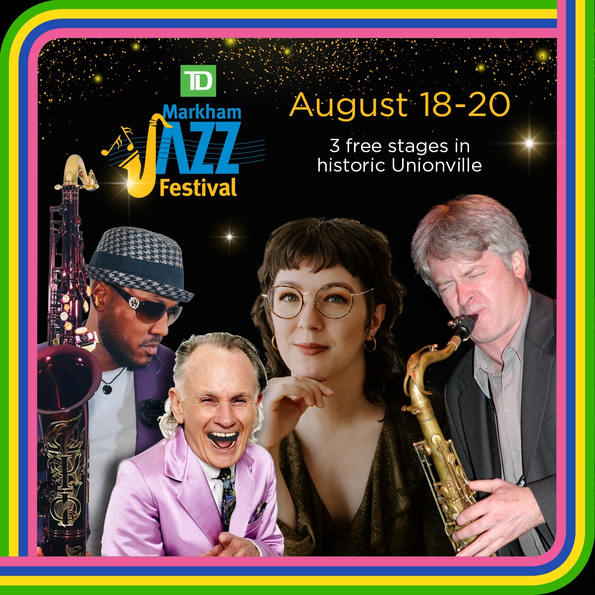 The *26th* TD Markham Jazz Festival runs the weekend of Aug. 18-20, 2023. Join us in quaint, historical Unionville for some world-class jazz, blues, Afro-Cuban, world, big band and more! markhamjazzfestival.com