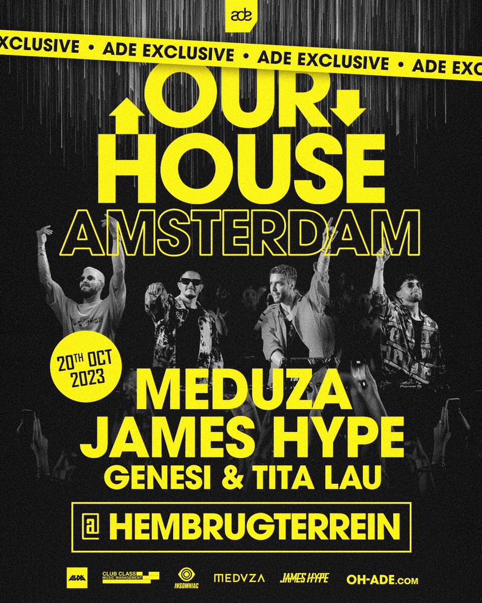 James Hype and Meduza take their 'OUR HOUSE' concept from Ibiza to Amsterdam, presenting their exclusive show at ADE on October 20th, 2023. Sign up NOW for the exclusive pre-sale and make sure you don't miss out on this one!

Pre-register: cm.to/fkhOKd2