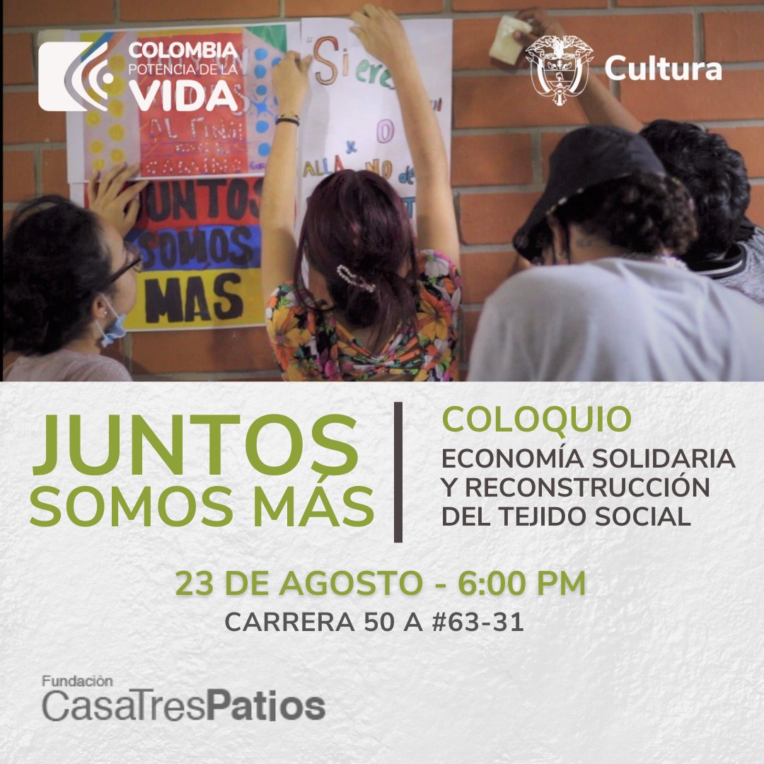 CasaTresPatios's tweet photo. Este 23 de agosto a las 6:00 p.m. tendremos en nuestra Casa el evento "Juntos somos más", en donde conversaremos sobre el papel de la economía solidaria en la construcción de paz. En este link pueden inscribirse: https://t.co/h3PsUXfTyg ¡Les esperamos! https://t.co/6oeLh2330w