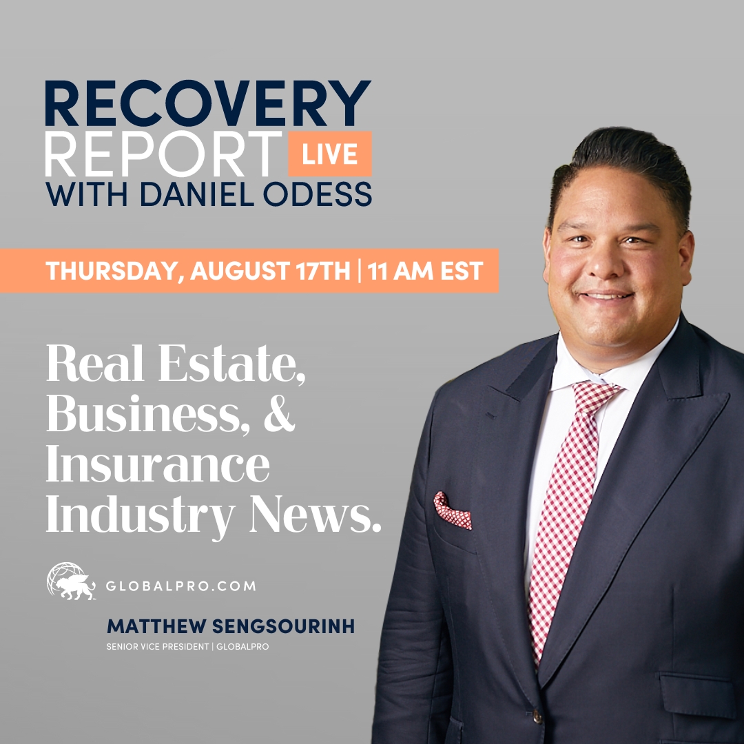 This week on the Recovery Report Live, Our Senior Vice President, Matthew Sengsourinh will discuss:

Real Estate, Business, &amp; Insurance Industry News.