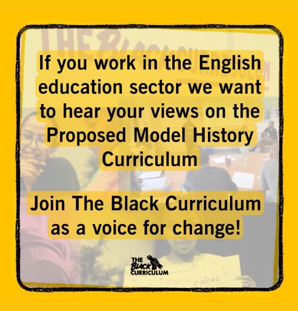 If you work in the English education sector KS1-3, please help shape the Model History Curriculum. Take part in @CurriculumBlack consultation to have your say on the teaching of Black British History #History #TBH365 #BlackBritishHistory #BritishHistory theblackcurriculum.com/working-group
