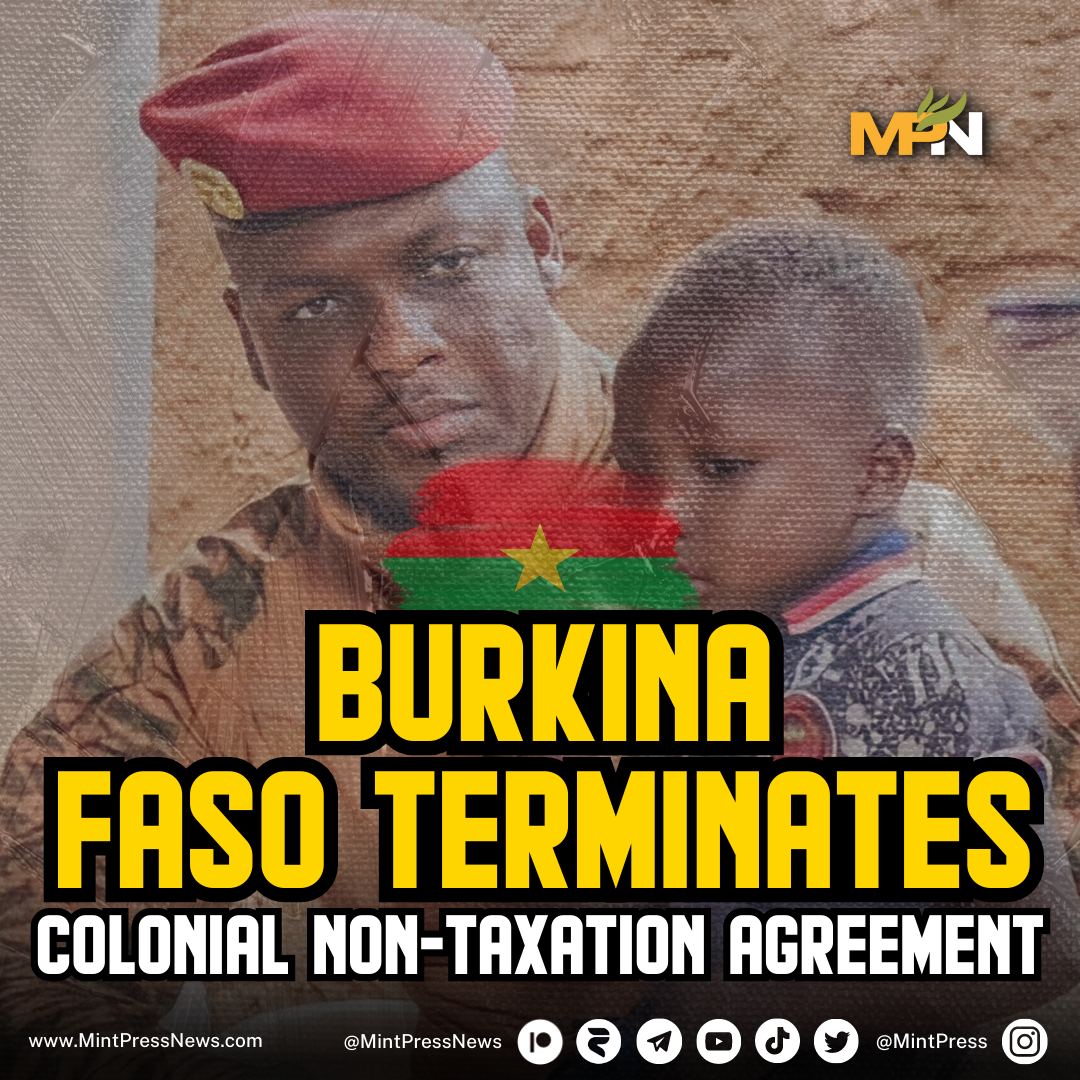 MintPressNews's tweet photo. Burkina Faso terminates tax exemption agreement with France.
Burkina Faso's Interim leader Ibrahim Traoré has scrapped a tax exemption deal with France that previously allowed French companies to make profits in the West African country without paying taxes to the government. https://t.co/BB3VnGgH0V