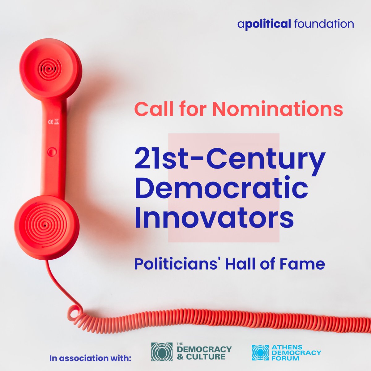 Apolitical Foundation (@apoliticalfound) on Twitter photo We want your nominations!
We’re honoring trailblazing politicians in the first-ever “Democratic Innovators of the 21st Century” Politicians’ Hall of Fame in association with the <a href="/DemCultureFnd/">Democracy and Culture Foundation</a> and <a href="/ForumAthens/">Athens Democracy Forum</a> next month. Deadline: Sept 15  👉 tinyurl.com/286sy9m9 We want your nominations!
We’re honoring trailblazing politicians in the first-ever “Democratic Innovators of the 21st Century” Politicians’ Hall of Fame in association with the <a href="/DemCultureFnd/">Democracy and Culture Foundation</a> and <a href="/ForumAthens/">Athens Democracy Forum</a> next month. Deadline: Sept 15  👉 tinyurl.com/286sy9m9