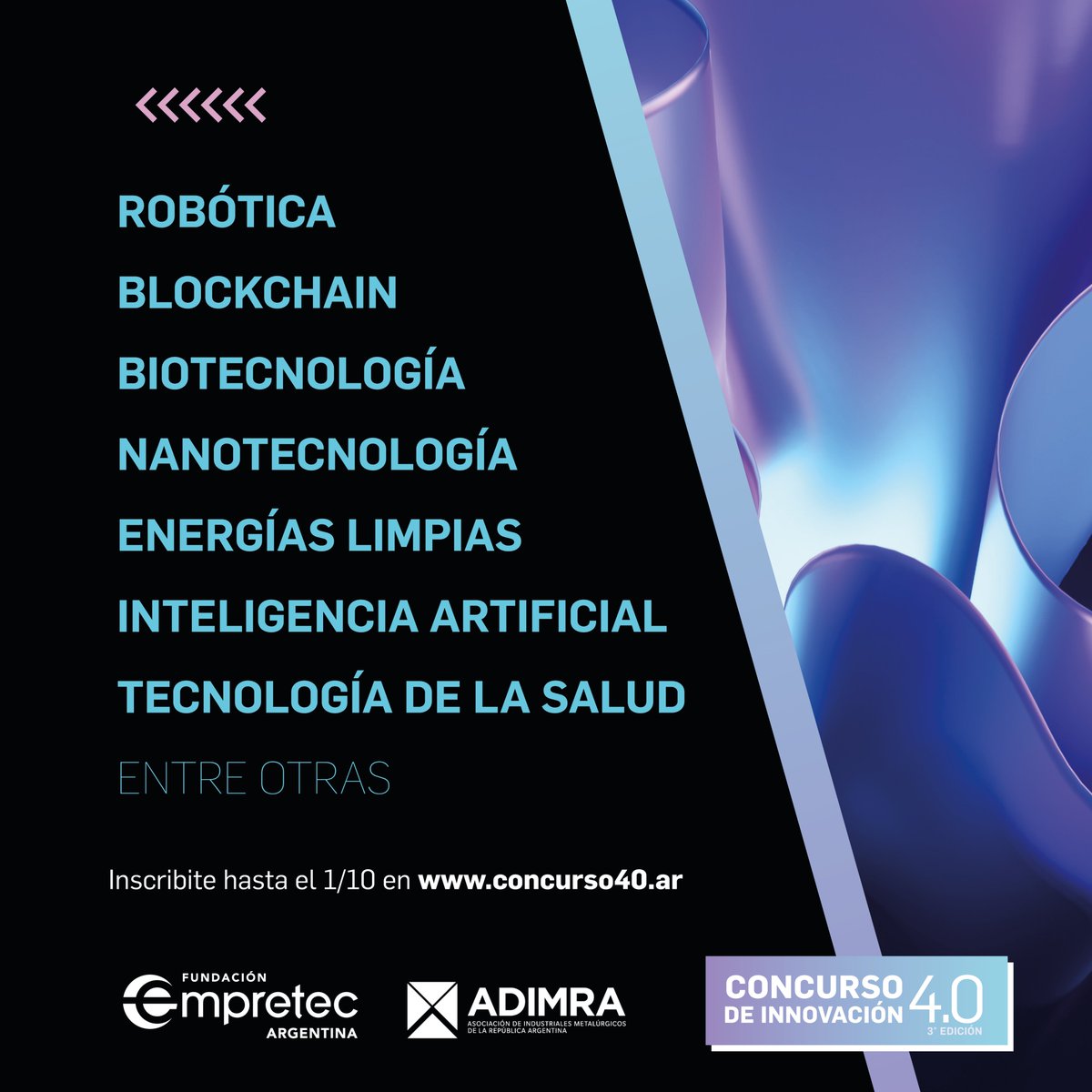 empretecarg's tweet photo. ⚙️ Estás son algunas de las tecnologías disruptivas 4.0 que prioriza en los proyectos la 3ra edición del #Concurso40 que organizamos junto con @RedADIMRA
📅 Inscribite en https://t.co/qg4AY47qQW. Tenés tiempo hasta el 1 de octubre de 2023.
#Concurso #Pymes #Emprendimientos https://t.co/NfCNfEBpDZ