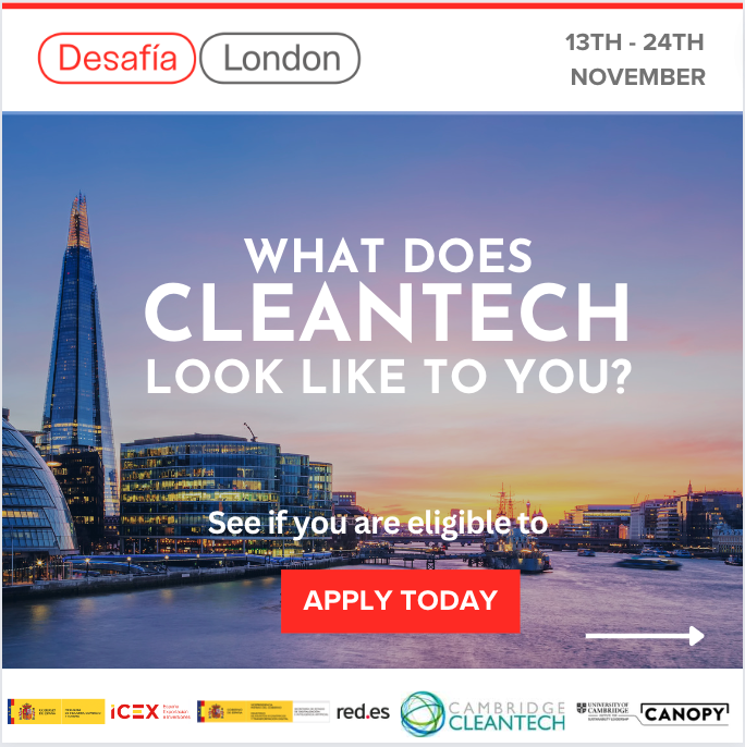 Desafía London is the first clean and climate tech led programme offered by Desafía, enabling startups to deep-dive into the thriving clean and climate tech ecosystem of London, Cambridge and Oxford. Don't delay. Apply today at: london.desafia.gob.es