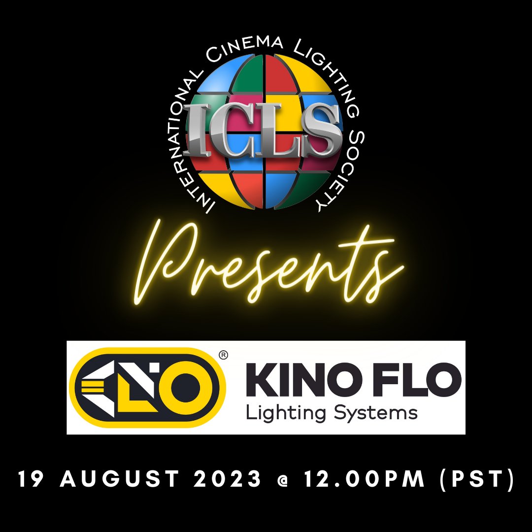 ICLSociety's tweet photo. We are pleased to invite you to the Kino Flo Presentation on 19 August 2023 at 12.00 pm (PST). They will be presenting about their latest products and services offered, and you will have the opportunity for Q&amp;A. Join us! #icls #iclsmembers #corporatemember #led #lighting #color https://t.co/ssh2a7bYIt