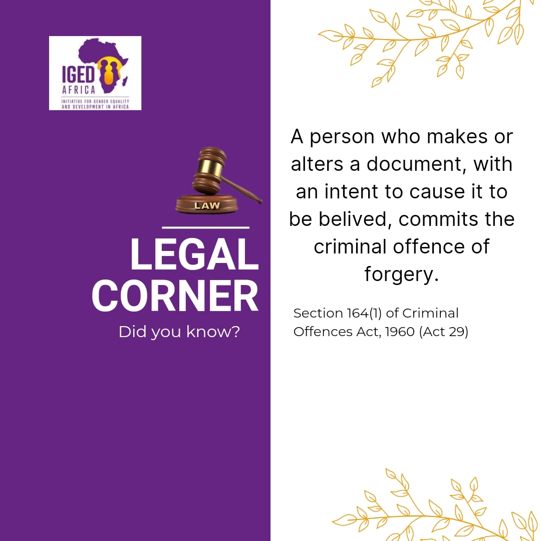 Did you know?  #Forgery #CriminalOffense #LegalConsequences #IGEDAFRICA #Ghana