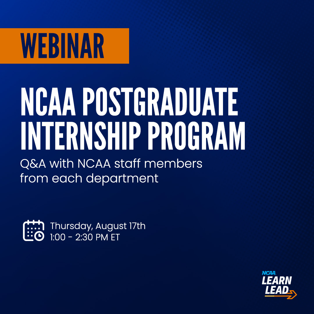 NCAA's tweet photo. Register for our NCAA's Postgrad Internship Program webinar where you will discover department roles, intern insights, and more. 

🗓️ Thursday, August 17th
⏰ 1:00 - 2:30 PM ET
🔗 https://t.co/e48F2x4Tib

#NCAALearnLead https://t.co/RsR7Ss3f6V