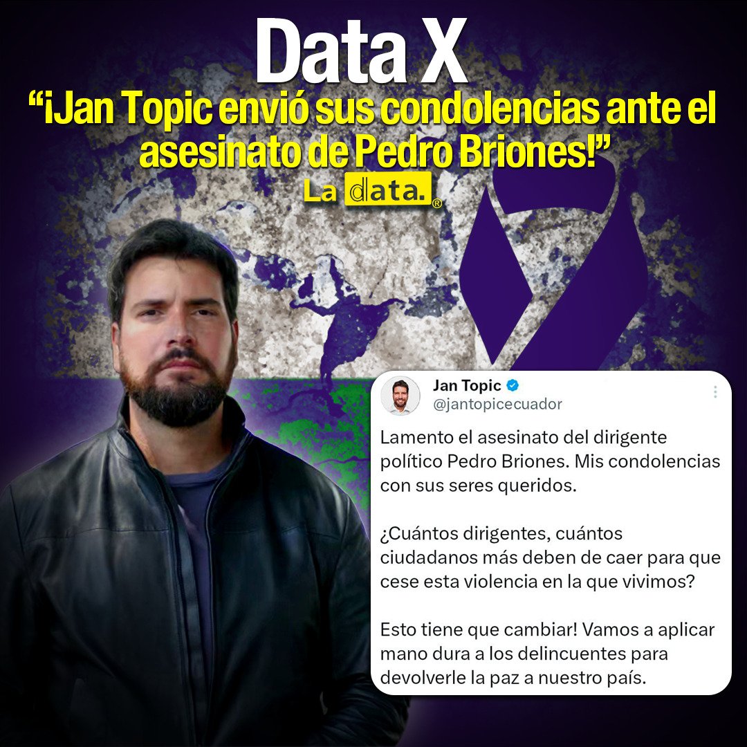 ElDatoEcua's tweet image. #DataX  ¡JAN  TOPIC  ENVIÓ SUS CONDOLENCIAS ANTE EL ASESINATO DE PEDRO BRIONES!

El presidenciable, Jan Topic expresó sus condolencias, ante el reciente asesinato del dirigente político. 

Topic manifestó que “Lamento el asesinato del dirigente político Pedro Briones, mis…