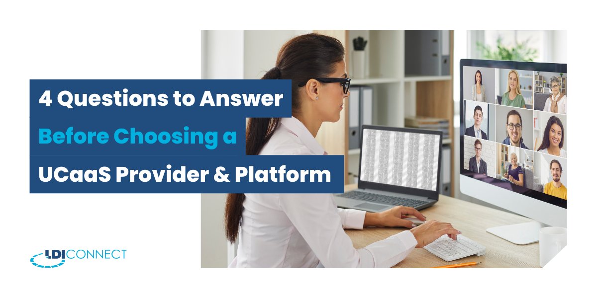 Choosing the right #UCaaS provider &amp; platform is crucial for your business. UCaaS keeps your company connected &amp; communication streamlined across remote, hybrid &amp; in-office work environments. Discover 4 key questions to consider in our blog: bit.ly/43YmW6Y #LDIConnect