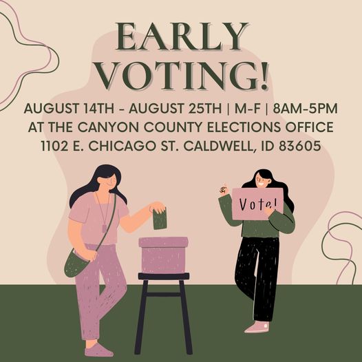 Early voting is open for the August 29 Election. Eligible voters in the Vallivue School District can vote early on the Supplemental Levy at our Elections Office this week and next week between 8am-5pm. canyoncounty.id.gov/early-voting-i…