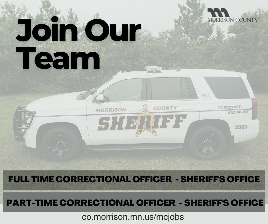 Morrison County is accepting applications for a PT and a Full Time Correctional Officer position in the County Jail. Apply today!
For a complete listing of current positions, visit co.morrison.mn.us/546
#MorrisonCounty
