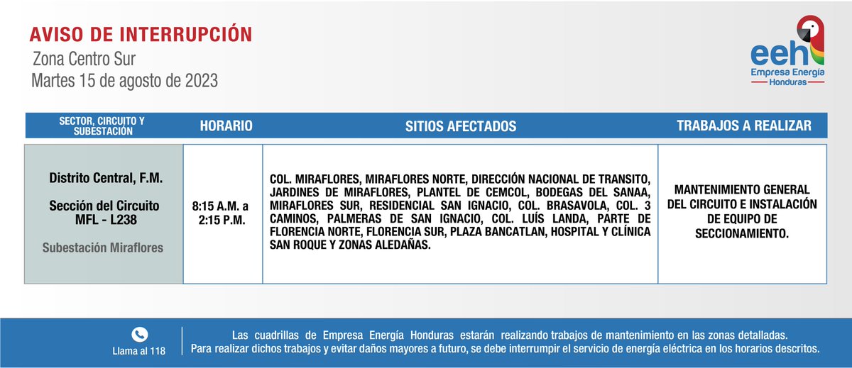 EnergiaHonduras's tweet photo. #EEHTeInforma Compartimos avisos de interrupción del servicio de energía programados para hoy martes 15 de agosto de 2023. Recuerda tomar las medidas de precaución necesarias. https://t.co/KsNp3Hgfud