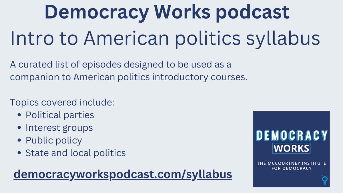 Hey #poliscitwitter - if you're teaching intro to American politics this semester, we have lots of Democracy Works episodes you can use alongside or instead of readings. We'd love to hear how you use these episodes or others in the classroom! democracyworkspodcast.com/syllabus/