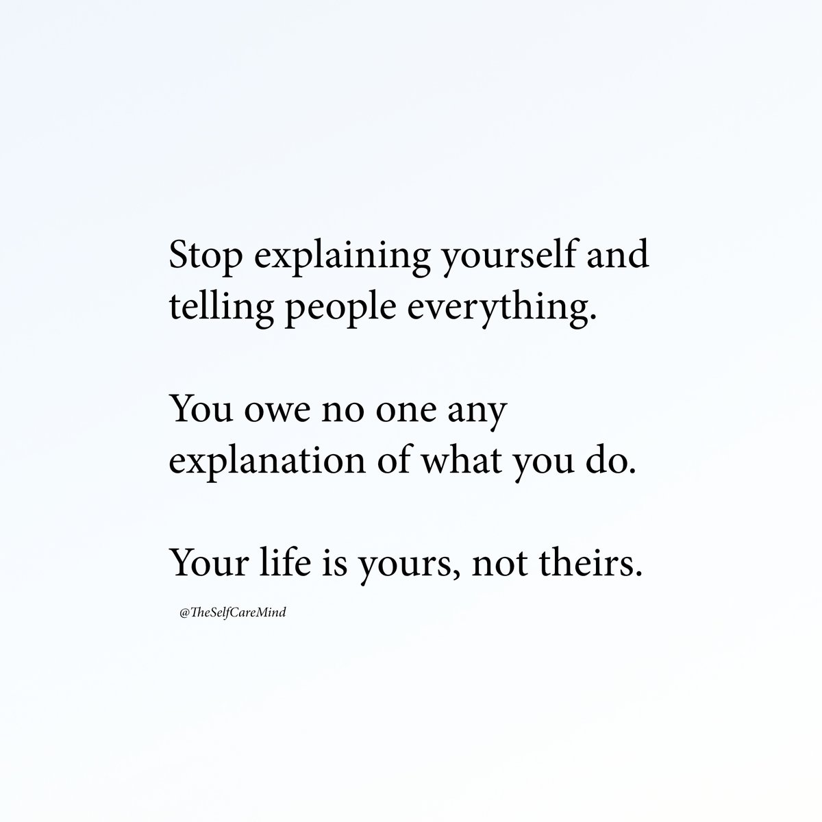 It's your life