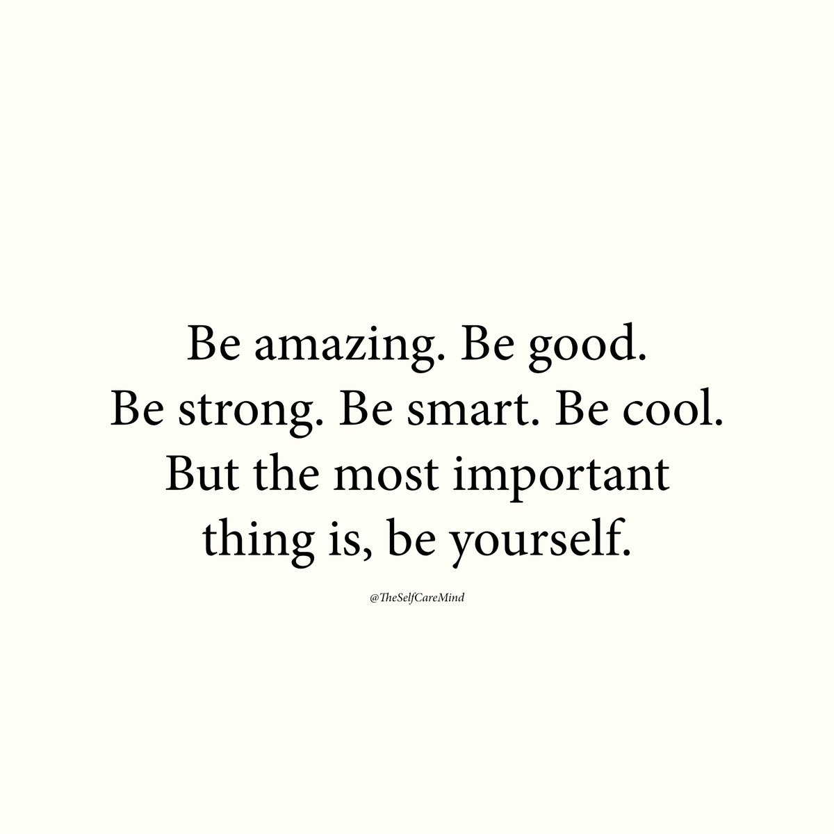 Be yourself