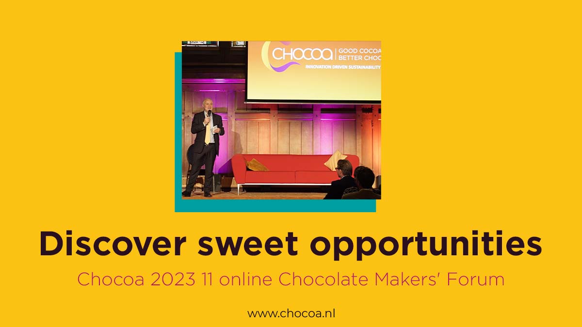 Join us for the online Chocolate Makers’ Forum and navigate the changing EU requirements impacting your chocolate business. 🍫
Discover the key changes for your sourcing policies, product assortment, and compliance with new regulations.

🎟 chocoa.nl/tickets