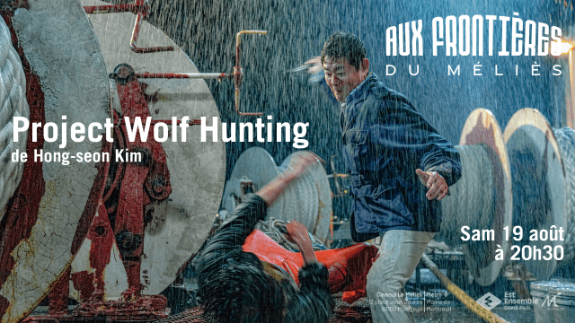 filmscoreens's tweet photo. 🇰🇷🎬 Aux Frontières du Méliès - Project Wolf Hunting 늑대사냥 de KIM Hong-seon 김홍선 le 19/08 à 20h30 @MeliesCinema 

🎟️ https://t.co/Wpn7ZjhznG

#cinéma #corée #CoréeDuSud #genre #film #action #actioner #hardboiled #서인국 #장동윤 #최귀화 #성동일 #정소민 https://t.co/shLIw9FXf1