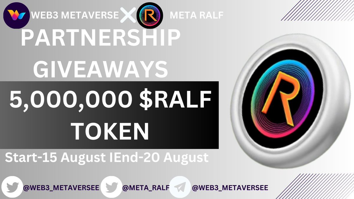 Web3_METAVERSEE's tweet photo. 🥳 Meta Ralf x Web3 Metaverse #Airdrop 🥳

🎁 Prize Pool:- 5,000,000 $RALF Tokens ( #FCFS )

To Enter:-
✅ Follow @Meta_Ralf&amp; @Web3_METAVERSEE
✅ RT &amp; Tag 3 Friends
✅ Complete #Gleam ⤵️
https://t.co/zJc9wotTvc

#Airdrop #Giveaway #Crypto #IDO #FCFS #BNB  #Ai #Web3metaverse https://t.co/FUFwn23Z7V