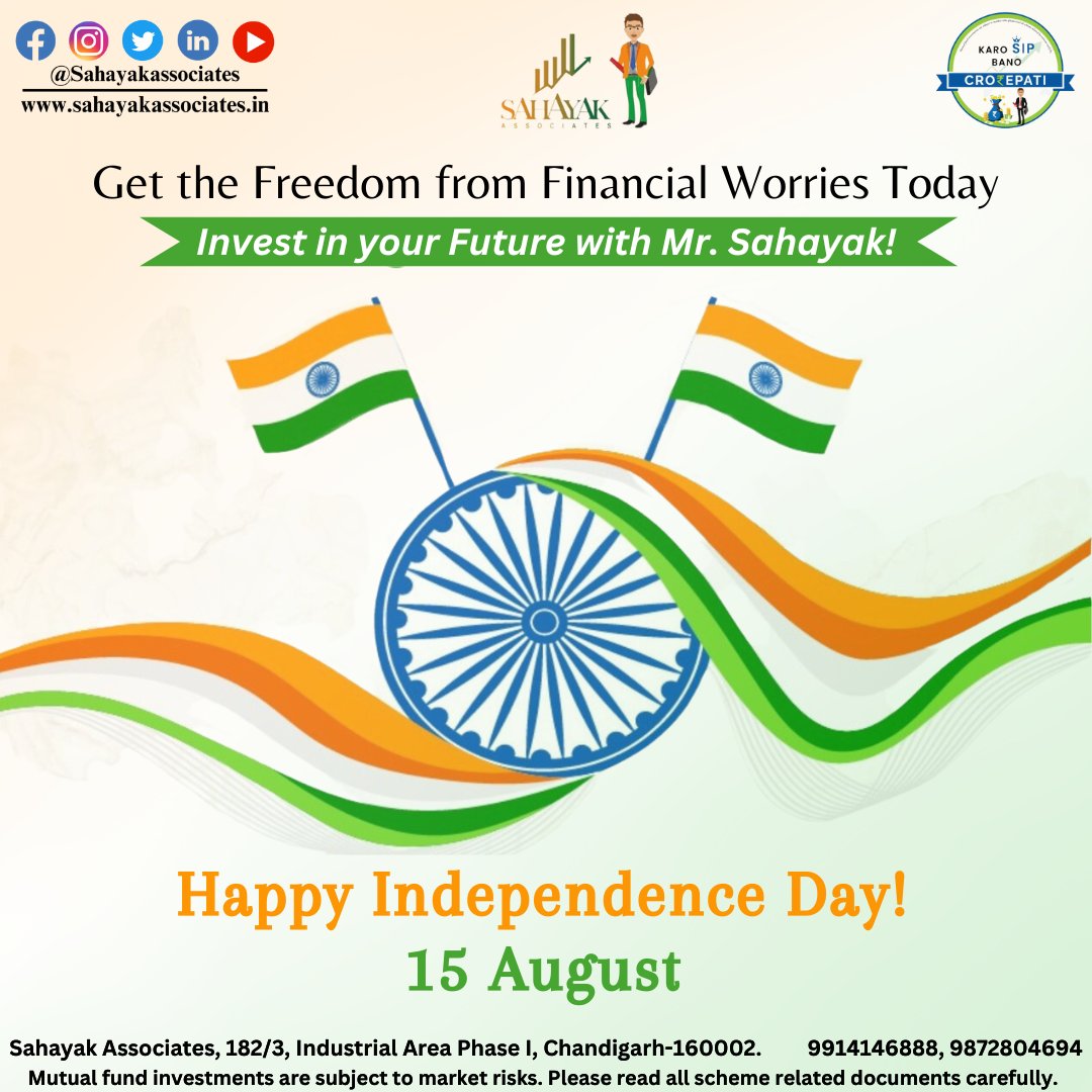 Invest in your Future with Mr. Sahayak!
sahayakassociates.in
#HappyIndependenceDay #fiancialfreedom #investforfuture
#sahayakassociates #successtips