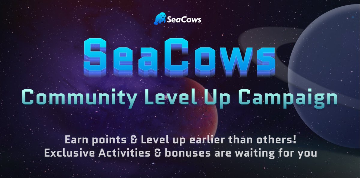 It's coming now! The #SeaCows Community Level Up Campaign 🚀

Share your idea💡at our #Discord community 👉🏻discord.gg/mY3UJzabst 👈🏻with others and increase your level. And you will be able to receive our bonuses💰&amp; attend our future exclusive rewarding activities #NFTCommunity